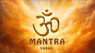Download Lagu OM MANTRA | Meditation | Voice : Vabas | Music : Orish V | Editor : Harry Gill MP3