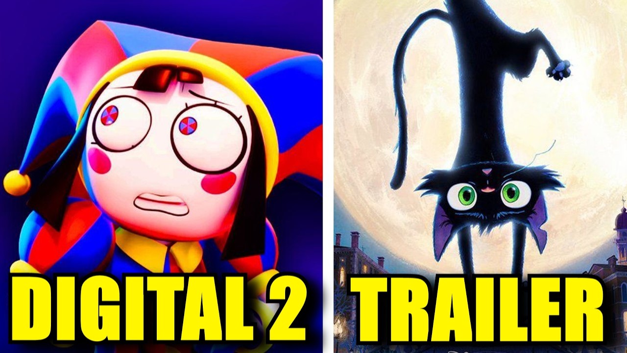 ¿EL CIRCO DIGITAL 2?, GATTO TRAILER, ¿DORA ESTARÁ DE VUELTA?
