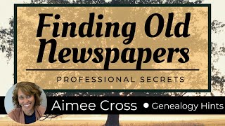 How and where to find old newspapers