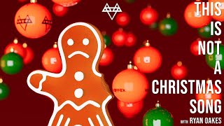 NEFFEX - This Is Not A Christmas Song (with Ryan Oakes) 🎄🔥 | [1 Hour Version]