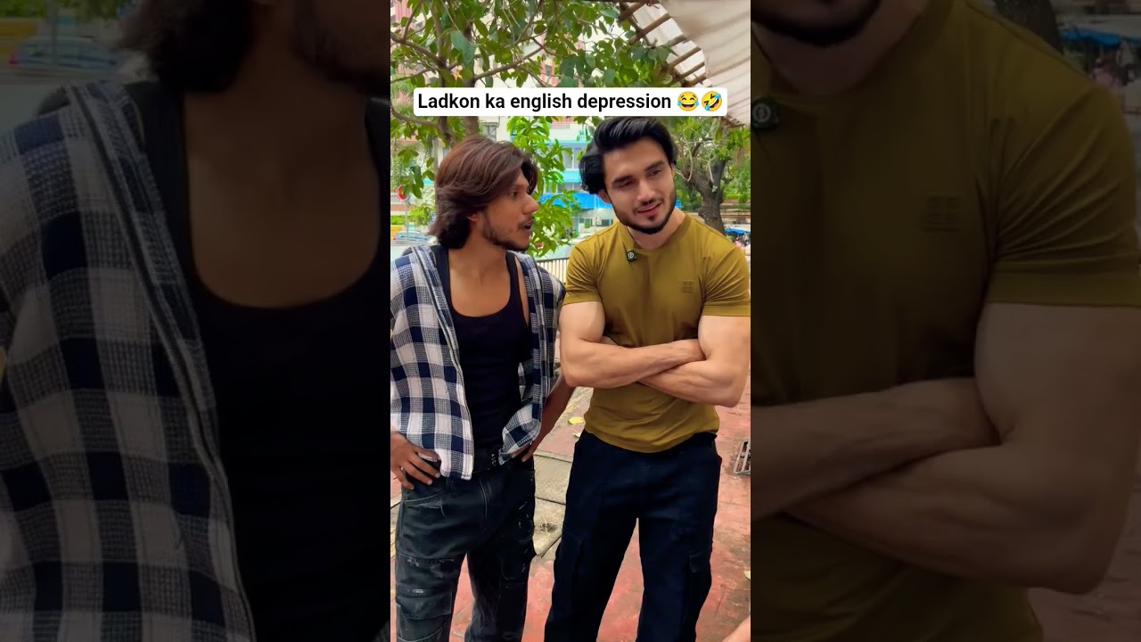 ladkon ka english depression 😂🤣🤣😂