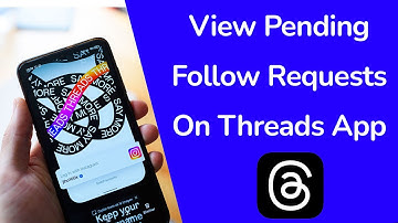 How To View Your Pending Follow Requests On Threads App?