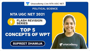 NTA UGC NET 2021 | Flash Revision Series|Top 5 Concepts of WPT | Supreet | Unacademy
