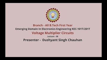 Emerging Domain in Electronics Engineering | Voltage Multiplier Circuits| AKTU Digital Education