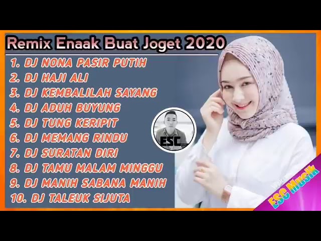 LAGU JOGET PALING ENAAK REMIX TERBAIK 2020 🎶 NONA PASIR PUTIH 🎶 HAJI ALI 🎶 KEMBALILAH SAYANG KU class=