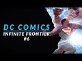 Crack in The Omniverse | Infinite Frontier #6 Review &amp; Storytime (MASSIVE SPOILERS) Final Issue