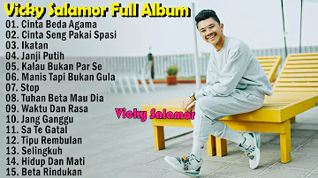 Vicky Salamor - Cinta Beda Agama Full Album  ~ Lagu Ambon Terbaru & Terbaik Saat ini ~ VIRAL TIKTOK