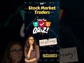 #037  #quiz #stockmarket #technicalanalysis #shorts #short #daytrading #stocks #swing #trading