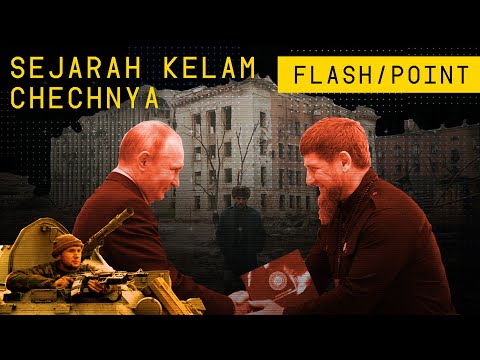 Konflik Berdarah Rusia dan Chechnya | Dari Lawan Menjadi Kawan