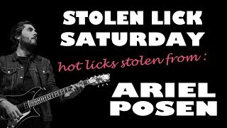 Stolen Lick Saturday - Ariel Posen Guitar Lesson