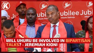 One on One With Jeremiah Kioni: Will Uhuru be Involved in Bipartisan Talks?
