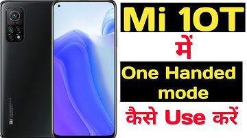How to enable one handed mode in mi 10T || Mi 10T me one handed mode kaise enable kare ||