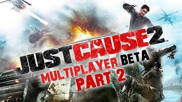Just Cause 2: Multiplayer Beta - Part 2