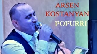 Arsen Kostanyan - Popurri