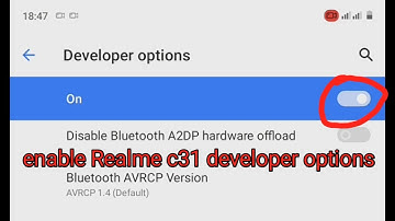 How to enable developer options realme c31