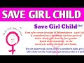 Save girl child speech in english  save girl child essay for high school students 