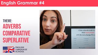 Adverbs | Comparative + Superlative | comparing things using adverbs