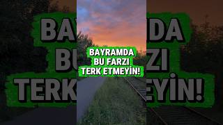 Bayramda Buna Özen Gösterin