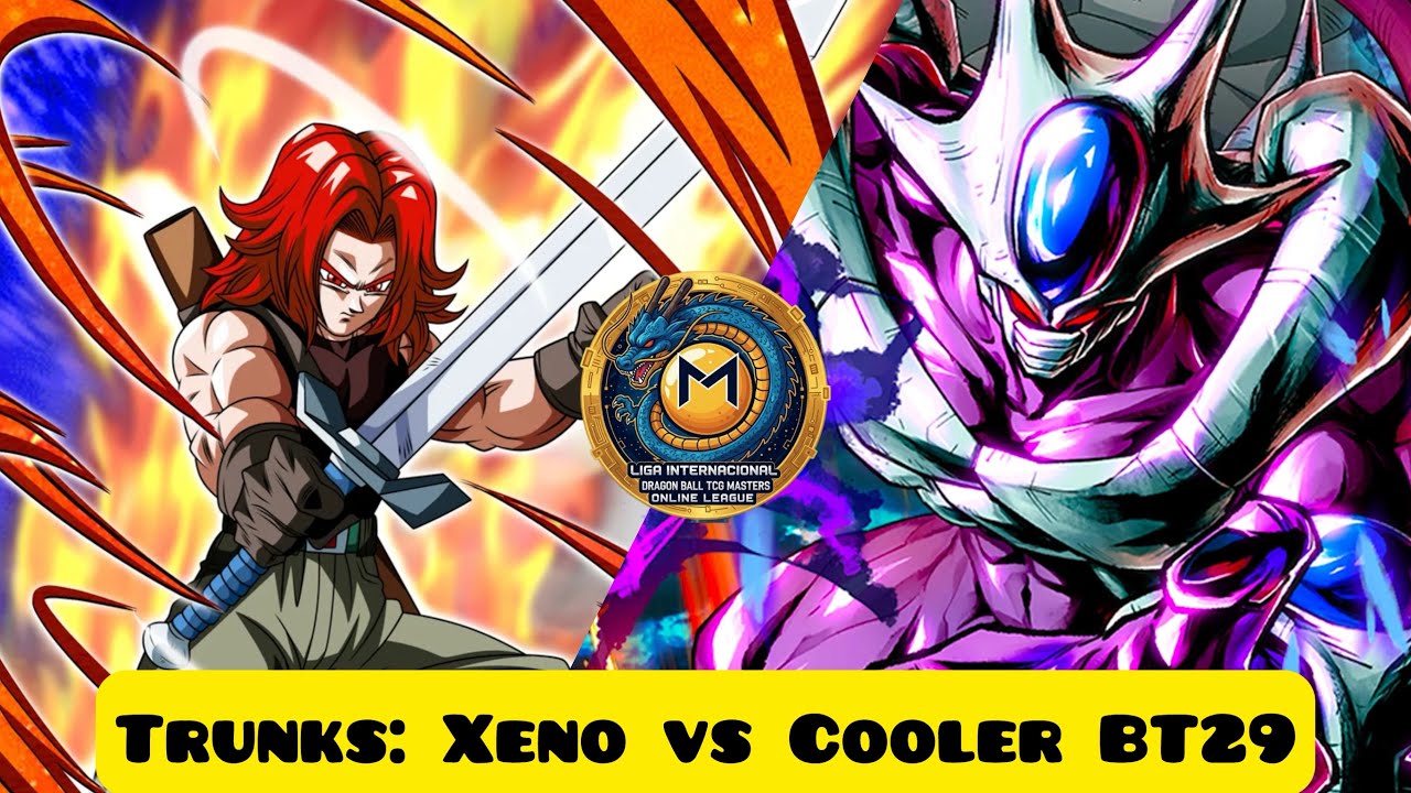 Liga Online Dragon Ball Super Card Game - Trunks: Xeno vs Cooler BT29 #DBSCG #MASTERS 