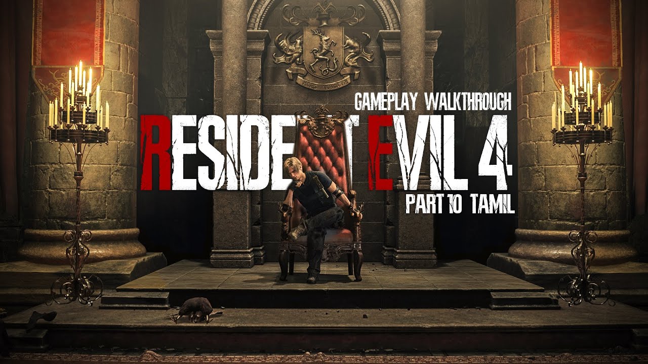 Resident Evil 4 Remake Part 10 Walkthrough in Tamil