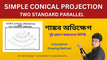 Simple Conical Projection with Two Standard Parallel ll Geography Practical ll By Geo Funda