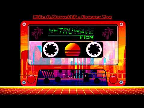 Kiile ft.Marvel83' - Forever You