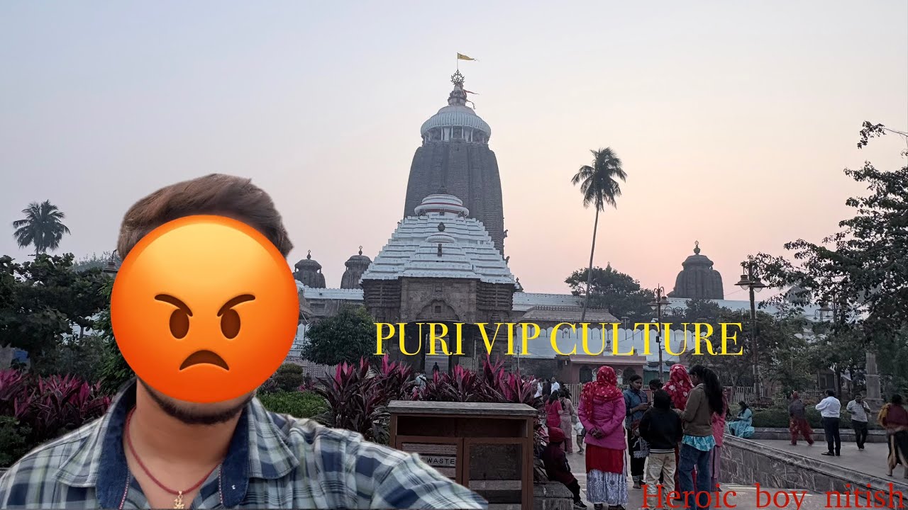 Bhagwan Kebalo VIP Nka Pai || Puri VIP Culture 😡|| ​Payment 🤯 || @heroic_boy_nitish1502 