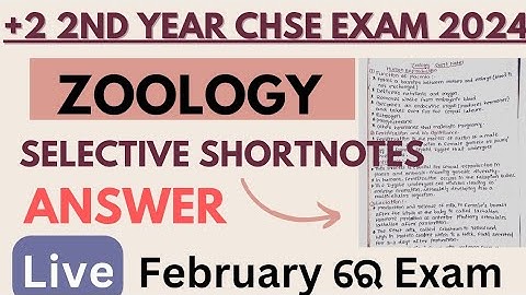 +2 2nd Year Zoology Complete Selective Short Notes Answer For Chse Exam 2024 Odisha