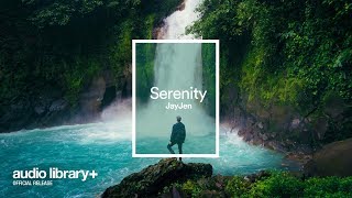 Serenity — JayJen | Free Background Music | Audio Library Release