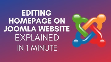 How To Edit Homepage On Joomla Website (2025)