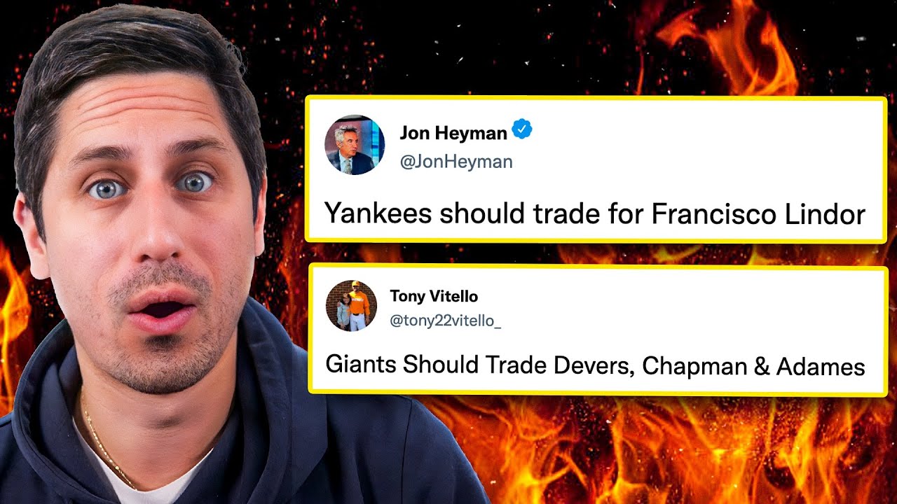 Reacting to MLB Trade Deadline Hot Takes