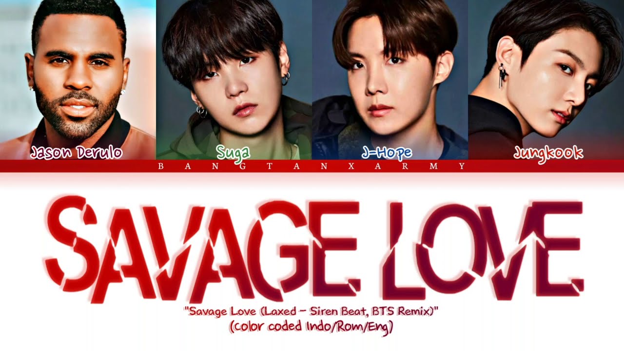 Bts savage. Savage Love BTS. Sevij Love BTS. Savage Love (LAXED - Siren Beat) (BTS Remix). Savage Love (LAXED - Siren Beat).