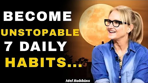 The Routine of the Unstoppable | 7 Habits to Win Every Day | Mel Robbins #motivationalspeech