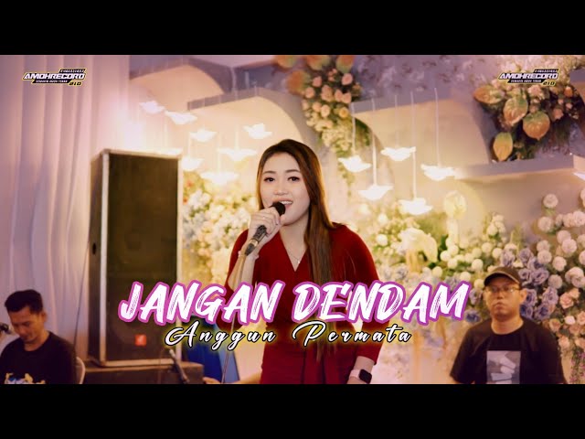 JANGAN DENDAM - Anggun Permata | NEW ADHYSTA Live Mojokendil | SAN Audio Production class=