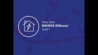 BIM4EEB BIMeaser - Tool overview