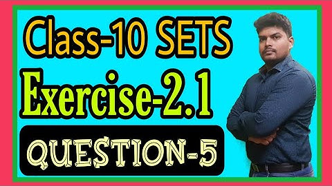 Q-5 Exercise-2.1 Class-10 | SETS | Write the following in Roster form | Roster Form | 2021