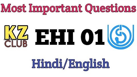 EHI 01 || Most Important Questions || August 2021-22 || #IGNOU