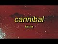 Kesha - Cannibal (Lyrics) | whenever you tell me i'm pretty