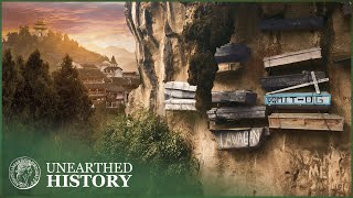 The Mysterious Hanging Coffins Of Ancient China | Unearthed History