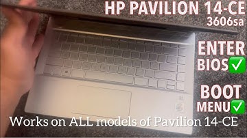 HP Pavilion 14-CE (3606sa)- Enter Bios Settings (UEFI) & Boot Menu Option