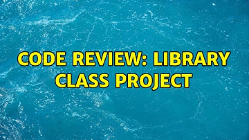 Code Review: Library class Project (2 Solutions!!)