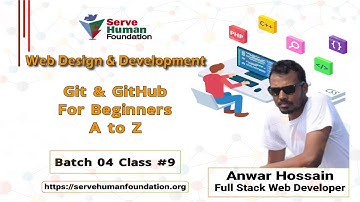 Git & GitHub For Beginners A to Z || Freelancing Bangla Tutorial 2021 || Batch 04 | Class #9