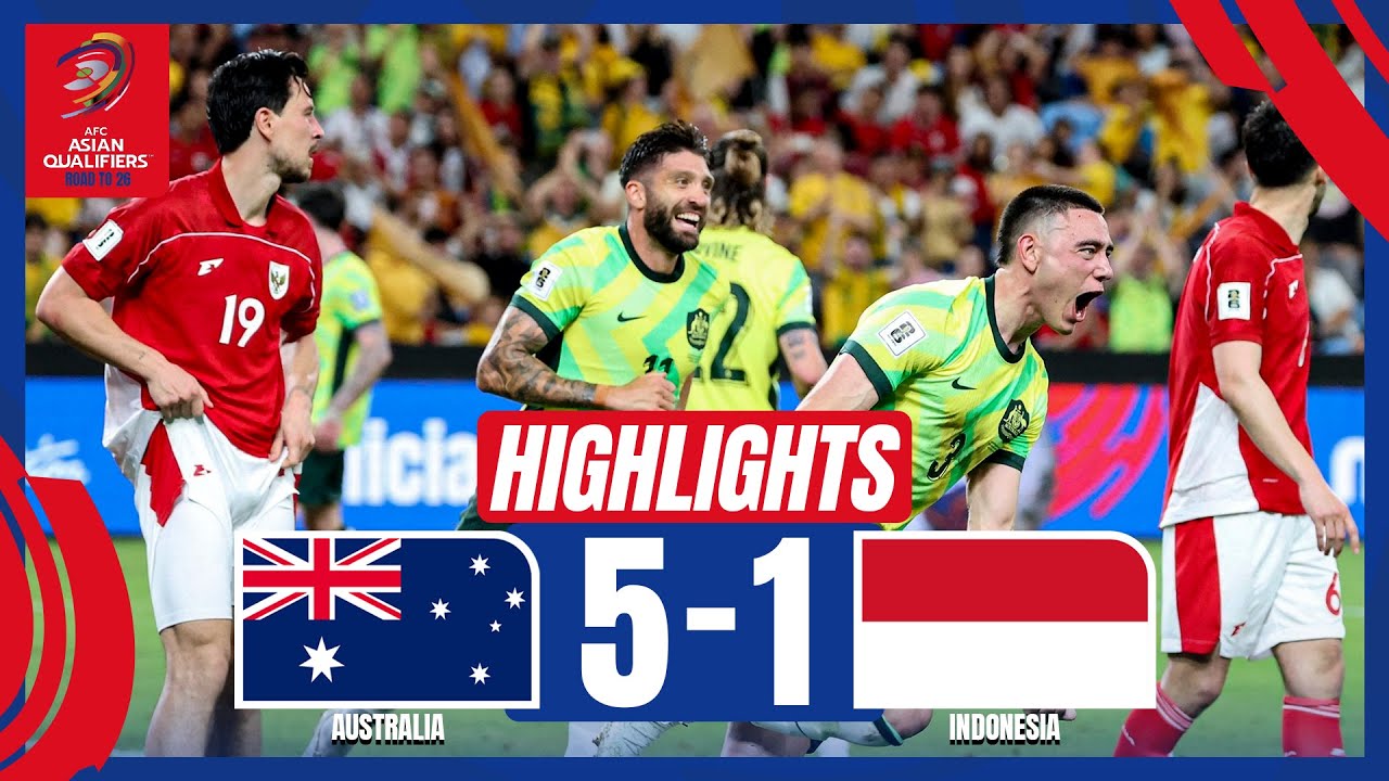 HIGHLIGHTS : Australia  5-1 Indonesia | AFC Asian Qualifiers™ - Road to 26 (Round 3) | 20.3.25