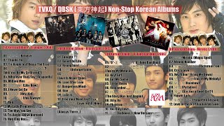 TVXQ / DBSK (동방신기) (東方神起) Non-Stop Korean Albums (2004-2008)   Lyrics