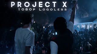 Project X scenepack | 1080p | please give credits