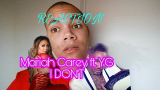 Mariah Carey ft. YG - I Don't Reaction