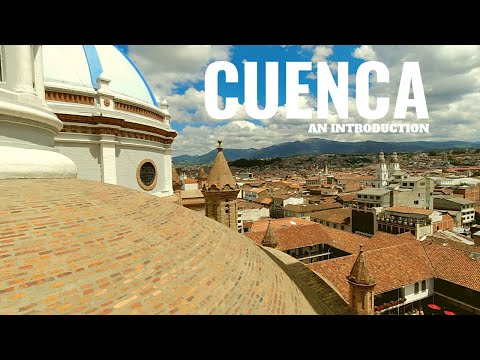 Exploring Ecuador's colonial jewel: CUENCA  E C