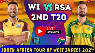 LIVE SOUTH AFRICA vs WEST INDIES 2nd T20 2024🔴LIVE WI vs RSA 2nd T20I🔴live sa vs wi score commantary