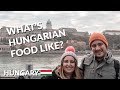 Trying Hungarian food in Budapest