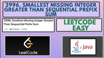 Leetcode | 2996. Smallest Missing Integer Greater Than Sequential Prefix Sum | Easy | Java Solution